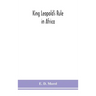 King Leopold's rule in Africa