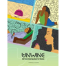 Unwine: Self-care Coloring Book for Women