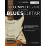 The Complete Guide to Playing Blues Guitar Book Two - Melodic Phrasing