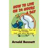 How to Live on 24 Hours a Day
