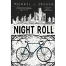 Night Roll