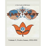 Volume V, Twelve Issues 1932-1933: A New Look at Old Issues