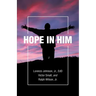 Hope in Him