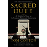 Sacred Duty: A Soldier's Tour at Arlington National Cemetery