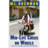 Mid-Life Crisis on Wheels: a bicycle journey around the world