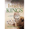 Israel's Kings - A Devotional Study of Kings and Chronicles