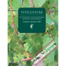 Viticulture 2nd Edition: An introduction to commercial grape growing for wine production