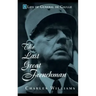 The Last Great Frenchman: A Life of General de Gaulle