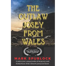 The Outlaw Josey From Wales
