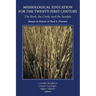 Missiological Education for the Twenty-first Century