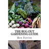 The Bug Out Gardening Guide: Growing Survival Food When It Absolutely Matters