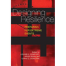 Designing Resilience: Preparing for Extreme Events