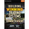 Building Winning Trading Systems with Tradestation, + Website