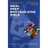 Meal Prep Bodybuilding Bible Food science & nutrition for training big. Improve men's health, wellness, body, and sex drive. Fat-burning workout. Stre