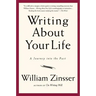 Writing about Your Life: A Journey Into the Past