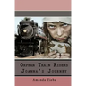 Orphan Train Riders Joanna's Journey