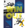 Win Out: The Best of Sports Graphic Design and Branding