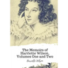 The Memoirs of Harriette Wilson, Volumes One and Two