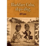 Blackface Cuba, 1840-1895