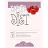 Leptin Diet: 50 Days of Powerful Leptin Diet Recipes to Boost Resistance, Achieve Optimum Health and Lose Weight Naturally