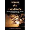 Across the Landscape: Selected Political Writings and Speeches on Liberia--1978-2001