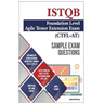 Sample Exam Questions- ISTQB Foundation Level-Agile Tester Extension Exam