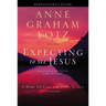 Expecting to See Jesus Pgde