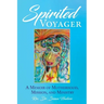 Spirited Voyager: A Memoir of Motherhood, Mission, and Ministry
