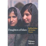 Daughters of Islam: Building Bridges with Muslim Women
