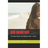 Kill Devil Hill: The Outer Banks Cozy Mystery Series - Book 2