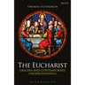 The Eucharist: Origins and Contemporary Understandings