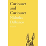 Curiouser and Curiouser: Essays