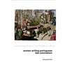 Women Writing Portuguese Colonialism in Africa