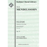 Elijah, Op.70: Vocal score
