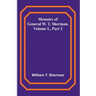 Memoirs of General W. T. Sherman, Volume I., Part 2