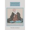 Prayer: The Art of Believing