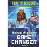 Game Changer (Reality Benders Book #3): LitRPG Series