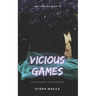 Vicious Games: A Dark Taboo Stepbrothers Reverse Harem Romance (The Lies We Keep - Book 1)