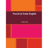 Practical Trade English