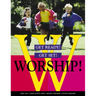 Get Ready! Get Set! Worship!