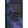The British Woodlice, Being a Monograph of the Terrestrial Isopod Crustacea Occurring in the British Islands