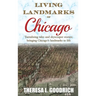 Living Landmarks of Chicago