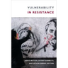 Vulnerability in Resistance