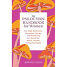 Psilocybin Handbook for Women: How Magic Mushrooms, Psychedelic Therapy, and Microdosing Can Benefit Your Mental, Physical, and Spiritual Health