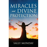 Miracles and Divine Protection: Accounts of Answered Prayer