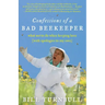 Confessions of a Bad Beekeeper: What Not to Do When Keeping Bees (with Apologies to My Own)