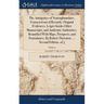 The Antiquities of Nottinghamshire, Extracted out of Records, Original Evidences, Leiger-books Other Manuscripts, and Authentic Authorities. Beautifie