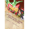 Navy Beans ... More Than Bean Pies: A collection of recipes featuring the one and only Navy Bean