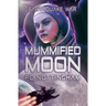 Mummified Moon
