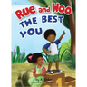 Rue and Woo The Best You